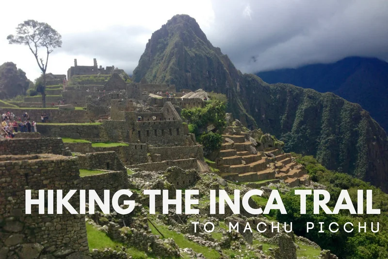 Inca Trail Trek